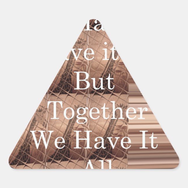 Sticker Triangulaire Have it toutes les girafes Safari Hakuna Matata wo (Devant)