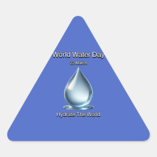 Sticker Triangulaire Hydrate le monde. Journée mondiale de l'eau.