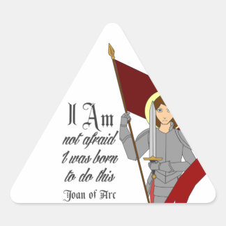 Sticker Triangulaire Je n'ai pas peur - Jeanne d'Arc