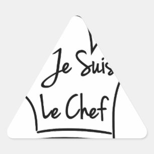 Sticker Triangulaire Je Suis Le Chef