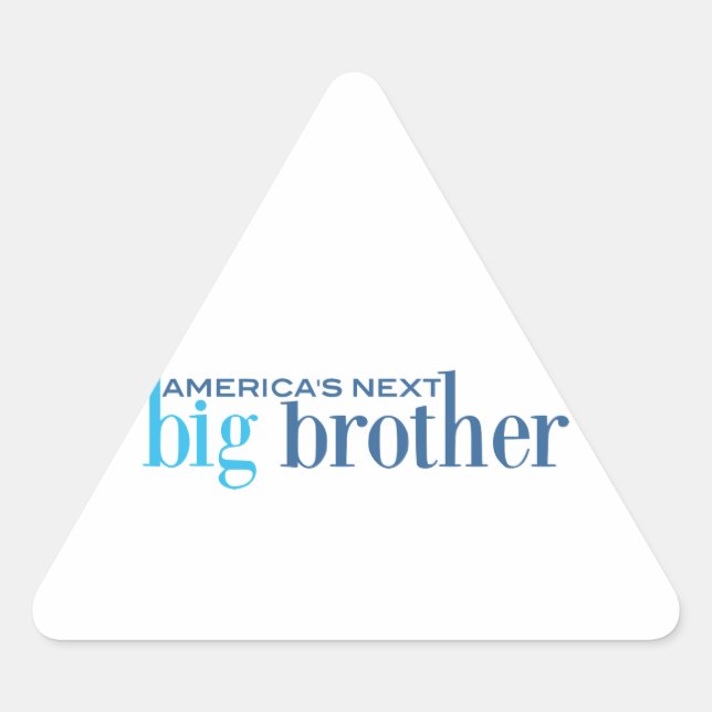 Sticker Triangulaire Le prochain Big Brother de l'Amérique (Devant)