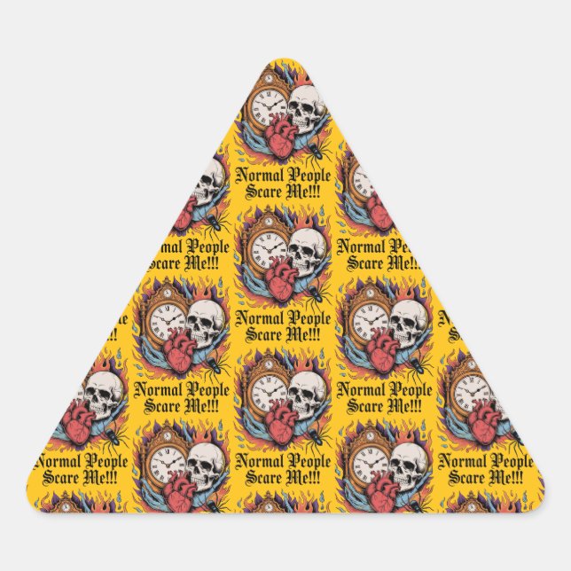 Sticker Triangulaire Les gens normaux me font peur (Devant)