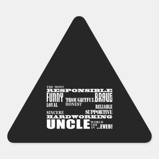 Sticker Triangulaire Moderne Design Best & Greatest Uncles : Qualités (Devant)