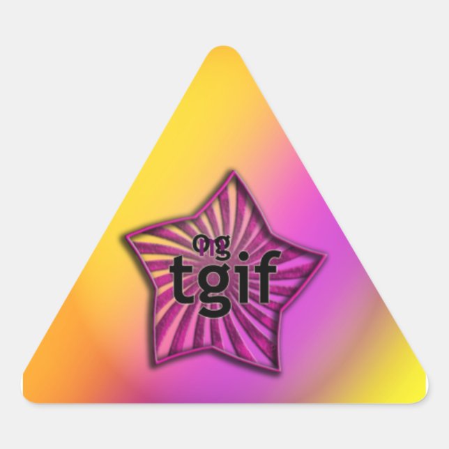 Sticker Triangulaire OMG ! tgif (Devant)