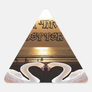 Sticker Triangulaire Passez une bonne journée et une meilleure nuit Tex