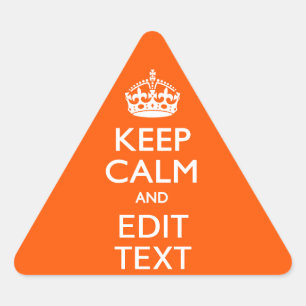 Sticker Triangulaire Personalized KEEP CALM Your Text Orange Accent