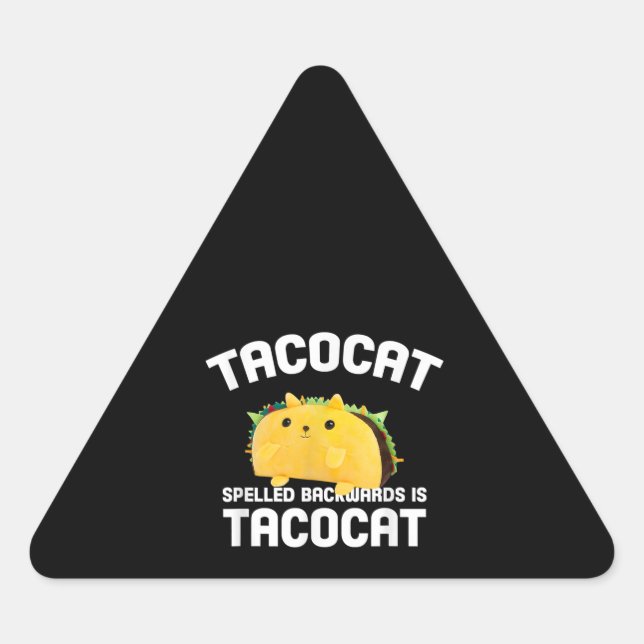 Sticker Triangulaire Taco Chat Écrit À L'Arrière Est Taco Chat (Devant)