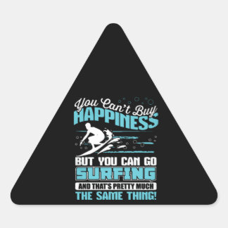 Sticker Triangulaire Vous ne pouvez pas acheter le bonheur mais vous po