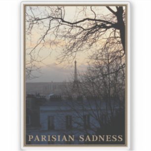 Sticker Tristesse parisienne