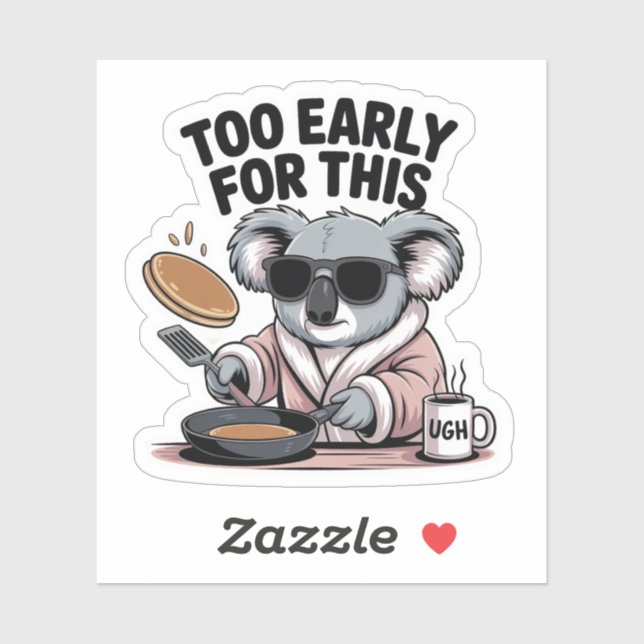 Sticker Trop tôt pour ce koala drôle du matin (Feuille)