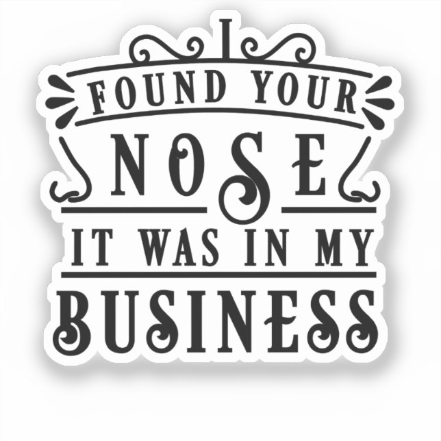 STICKER TROUVÉ TON NEZ (Recto)