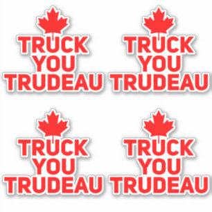 Sticker Truck you Trudeau Trucker anti Justin Trudeau