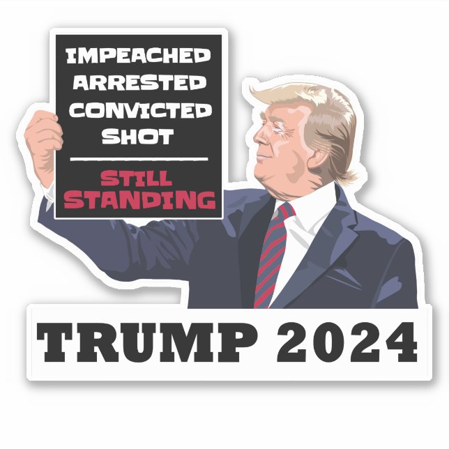 Sticker Trump 2024 Toujours Président Élection USA (Devant)