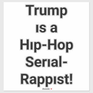 Sticker Trump est un rappeur hip-hop Hankamer Artjunkhaus