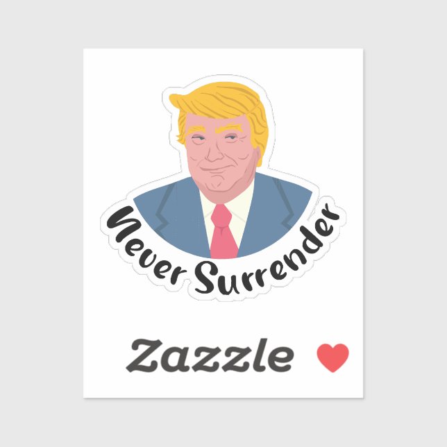 Sticker Trump Mushot ne se rend jamais (Feuille)