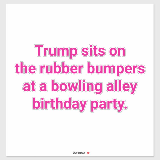 Sticker Trump sits on rubber bumpers Hankamer Artjunkhaus (Feuille)