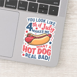 Sticker Tu As L'Air 4 juillet Me Fait Vouloir Un Chien Cha