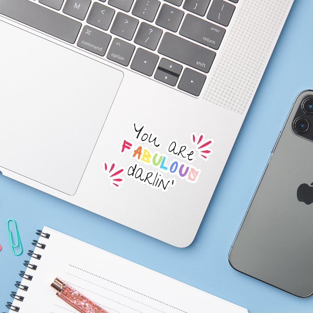 Sticker Tu Es Fabuleux Darlin (Ordinateur portable avec iPhone)