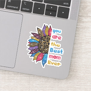 Sticker Tu es la meilleure maman jamais