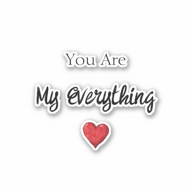 Sticker Tu es tout pour mon cœur amour (Devant)