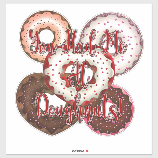 Sticker Tu m'as eu avec les beignets - Saint-Valentin (Feuille)
