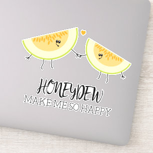 Sticker Tu Me Rends Heureux Les Melons De L'Anniversaire M