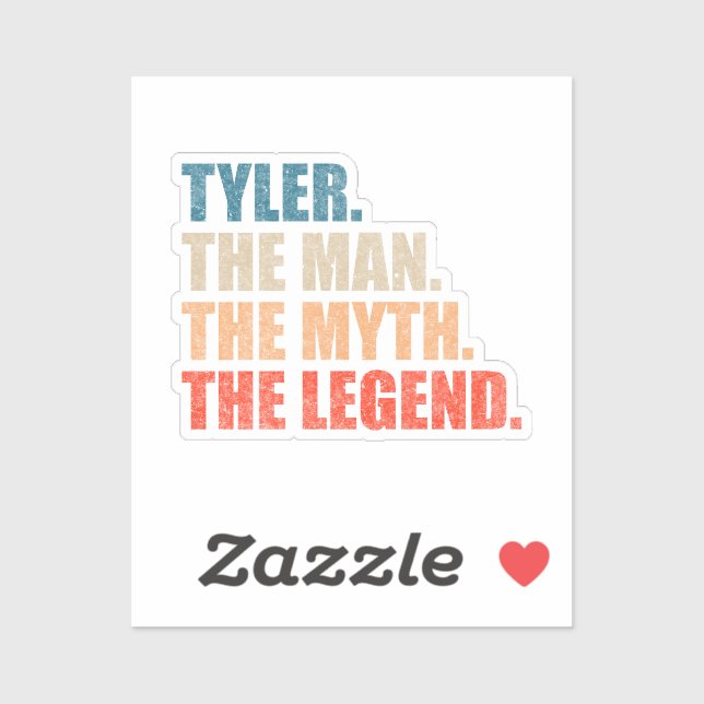Sticker Tyler The Man The Myth The Legend (Feuille)