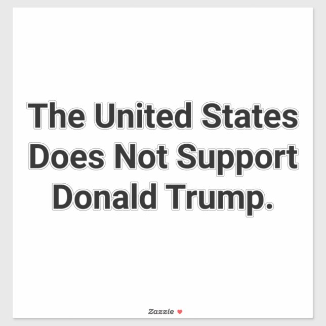 Sticker U.S. Does Not Support Trump Hankamer Artjunkhaus (Feuille)