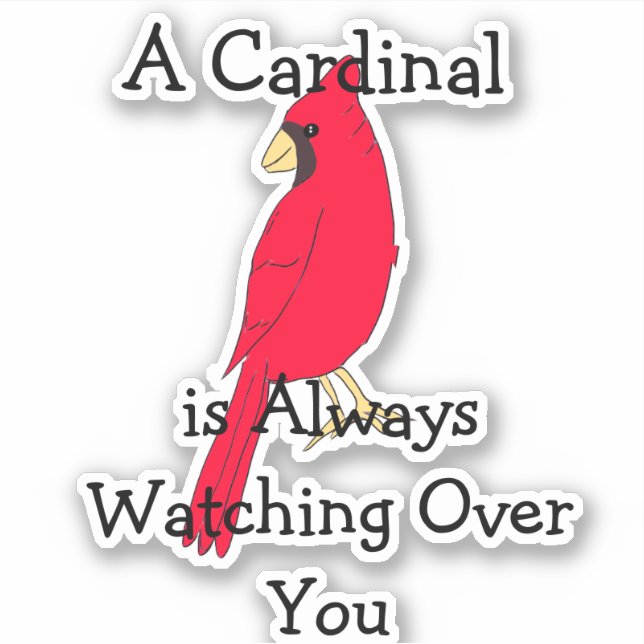 Sticker Un Cardinal Vous Observe Toujours (Devant)