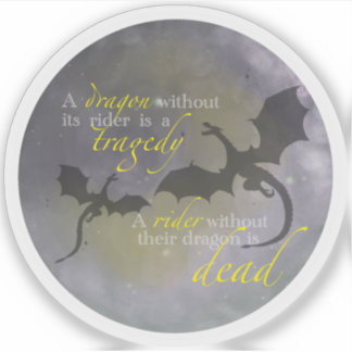 Sticker Un dragon sans son cavalier - Citation de Fourth W