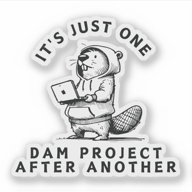 Sticker Un Projet De Barrage Après L'Autre (Devant)