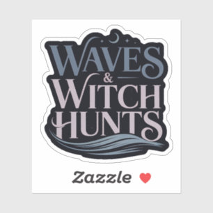 Sticker Vagues et Chasses aux Sorcières Fantastique Littér