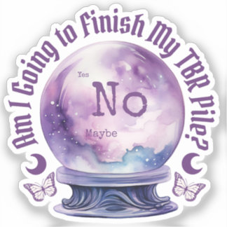 Sticker Vais-je terminer mon Pile TBR ? Amoureux du livre