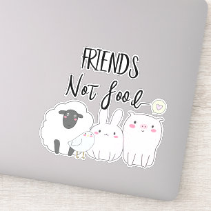 Sticker Vegan Friends Not Food Farm Animaux