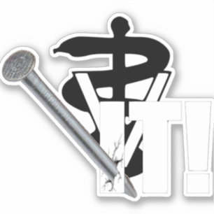 Sticker Veterinary Nailed It ! Vinyl décal