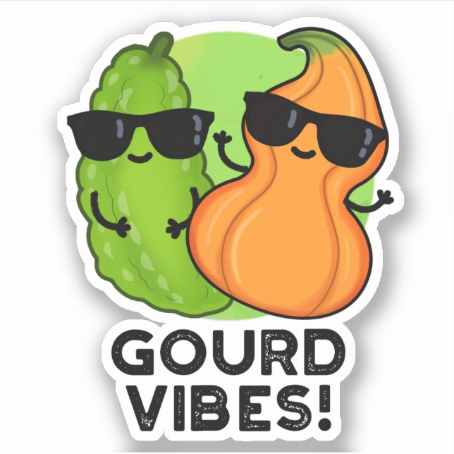 Sticker Vibes Gourdes Funny Veggie Pun (Devant)