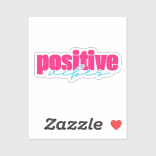 Sticker Vibes positives   Rose chaud et Turquoise