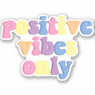 Sticker Vibes positives uniquement Vinyl rétro Super
