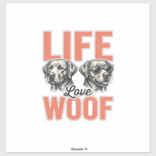 Sticker Vie Amour Vie Woof Chien Design Graphique_1