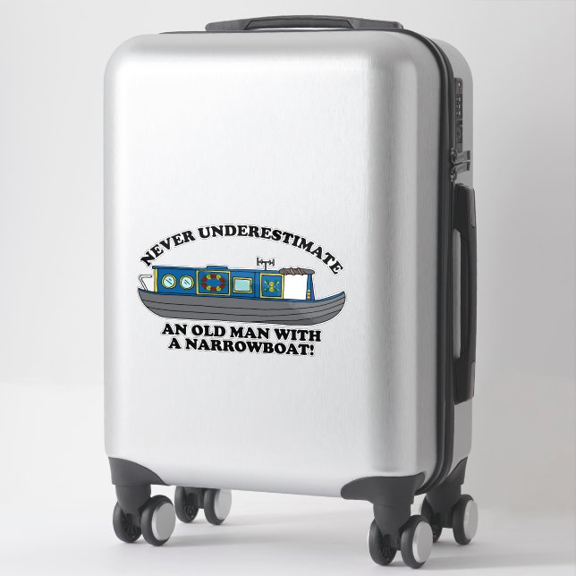 Sticker Vieil Homme Drôle avec Citation de Narrowboat (Sur valise)