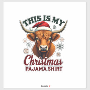 Sticker Vintage C'est Mon T-Shirt De Pyjama De Noël Highla