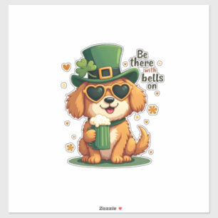 Sticker Vintage Soyez Là Avec Des Cloches Sur Chien St Pat