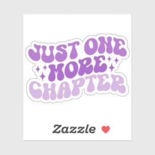 Sticker Violet Multicolore Juste Un Chapitre De Plus Vinyl
