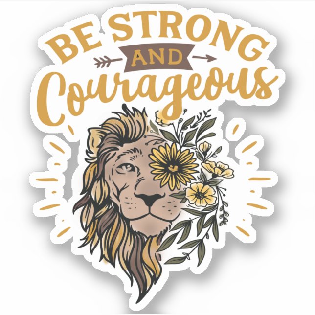 Sticker Visage de lion Sois fort et courageux (Devant)