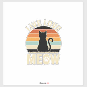 Sticker Vivez Amour Minou Design de Chat Vintage Coucher d