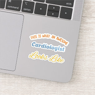 Sticker Voici à quoi ressemble un cardiologue génial