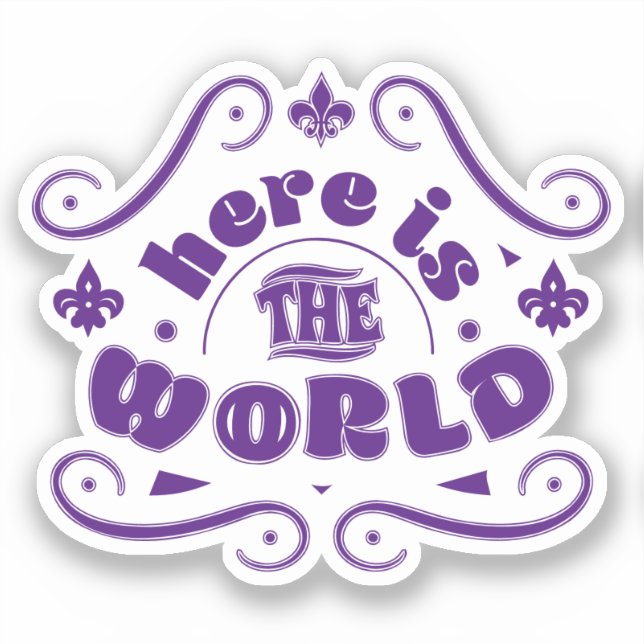 Sticker Voici le monde (Recto)