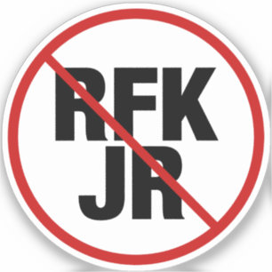 Sticker Vote anti RFK Jr. Contre Robert F. Kennedy