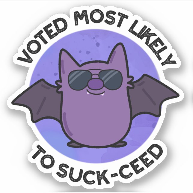 Sticker Voté Le Plus Probable À Chuck-Cie Funny Bat Pun (Devant)