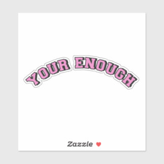 Sticker Votre affirmation de soi aimez le texte rose girly